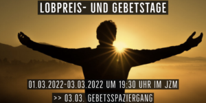 Flyer Lobpreis- und Gebetstage März 2022
